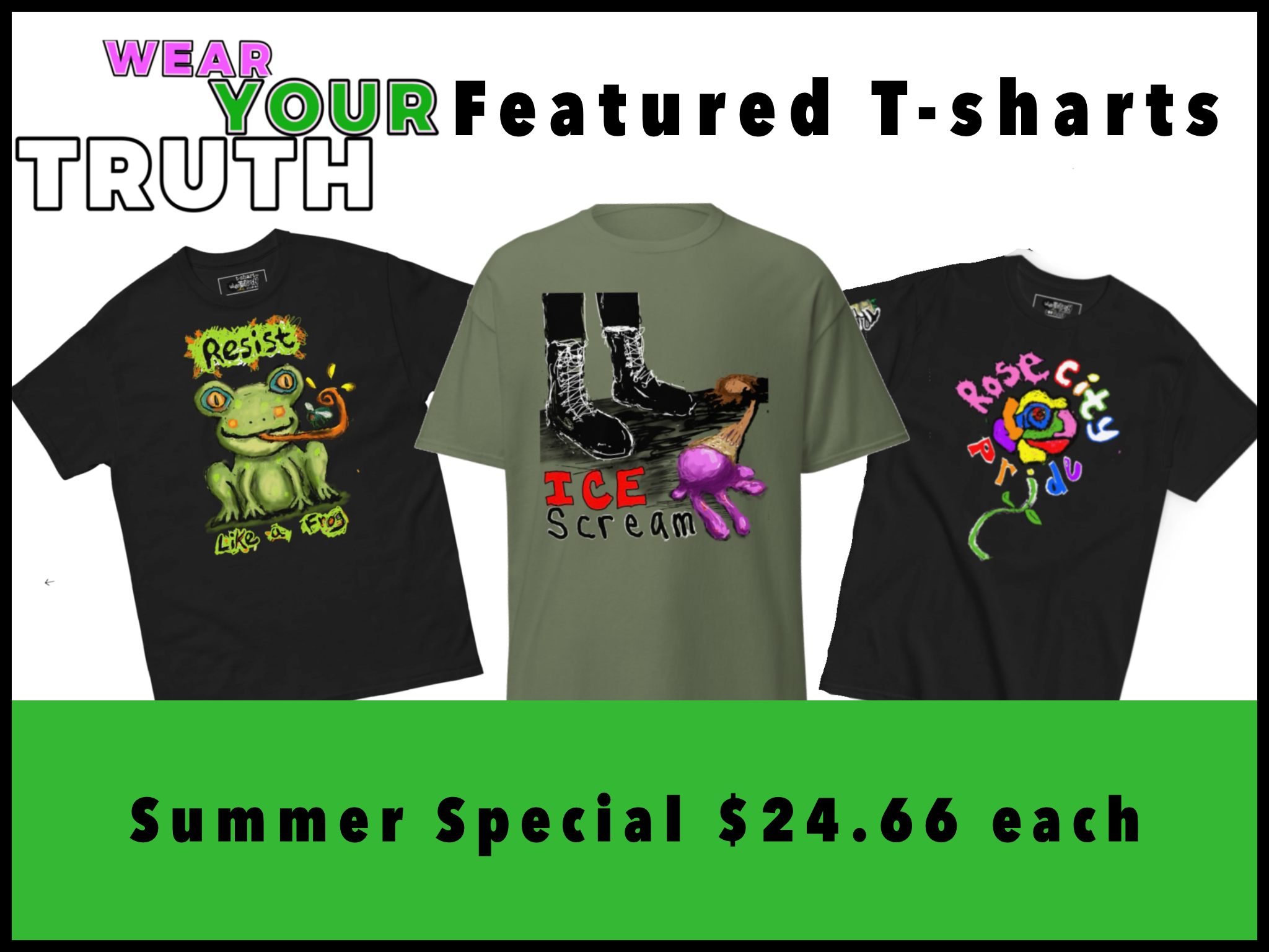 Wear Your Truth White Trash Studios