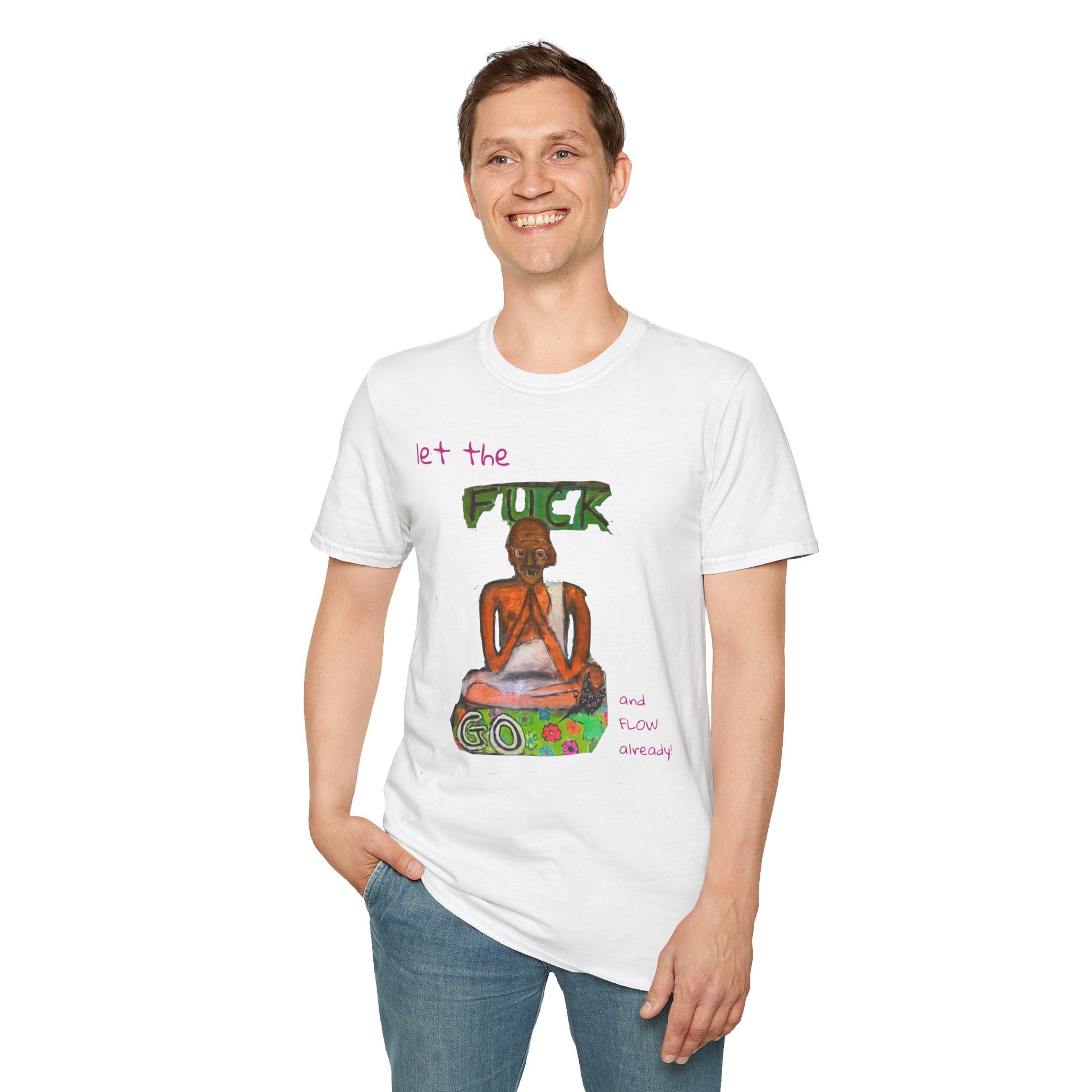 ”Let The Fuck Go” t-shart
