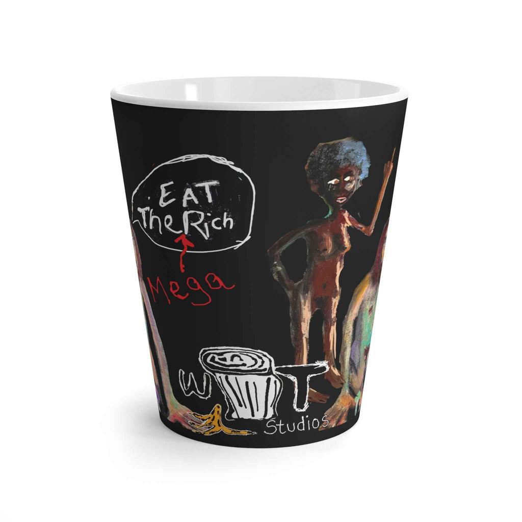 “Eat the Mega Rich” Latte Mug