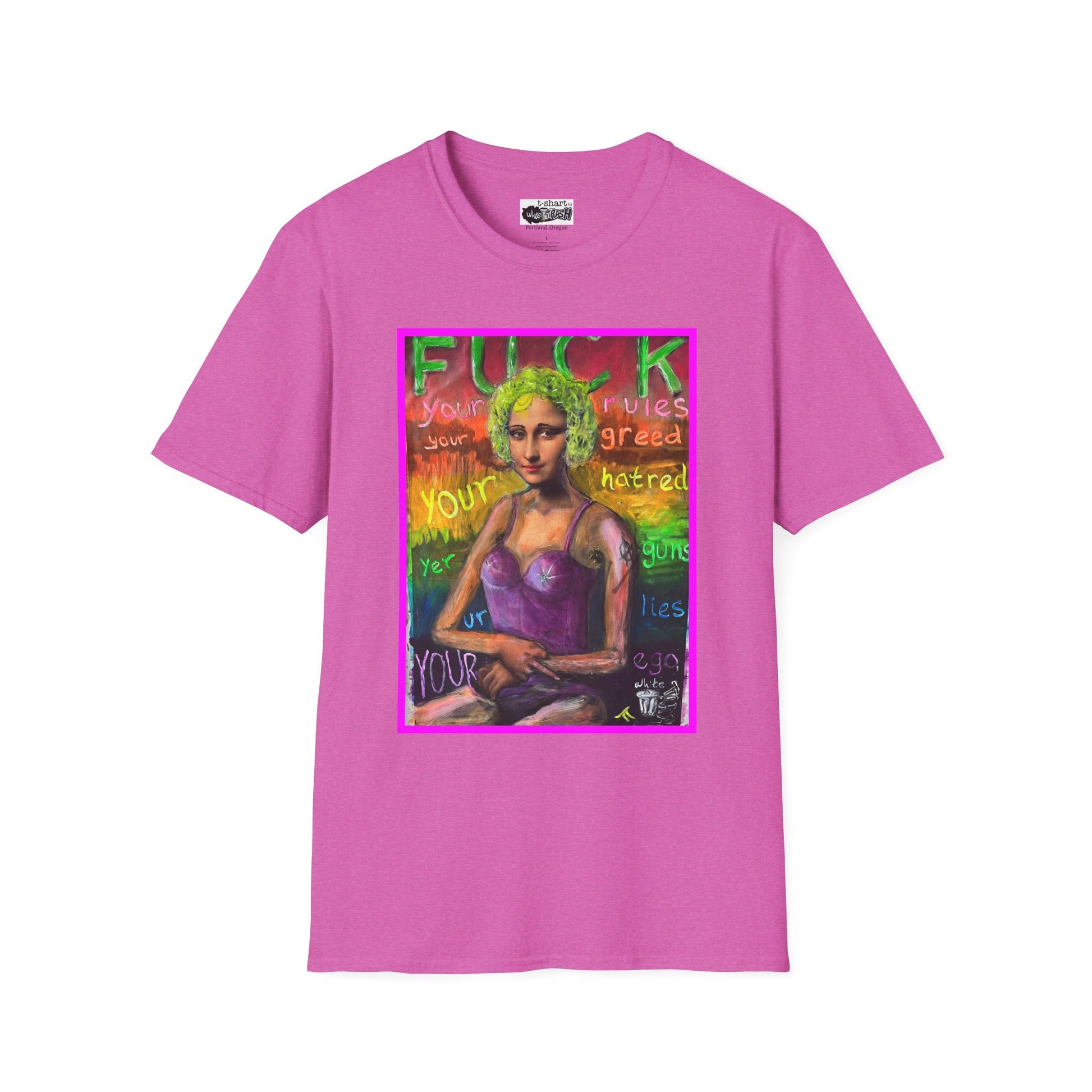 “Fuck Your Rules” Unisex Softstyle T-Shirt