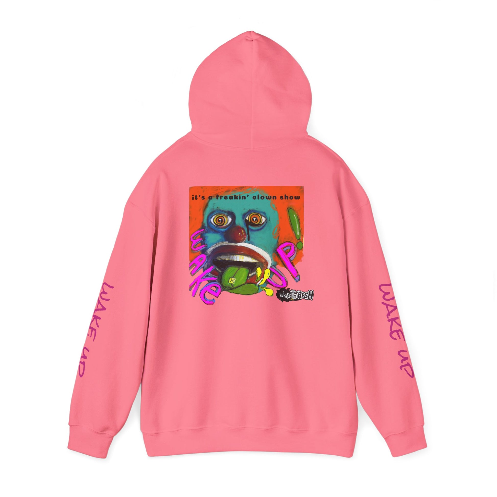 “Clown Show” Unisex Hooded Sweatshirt
