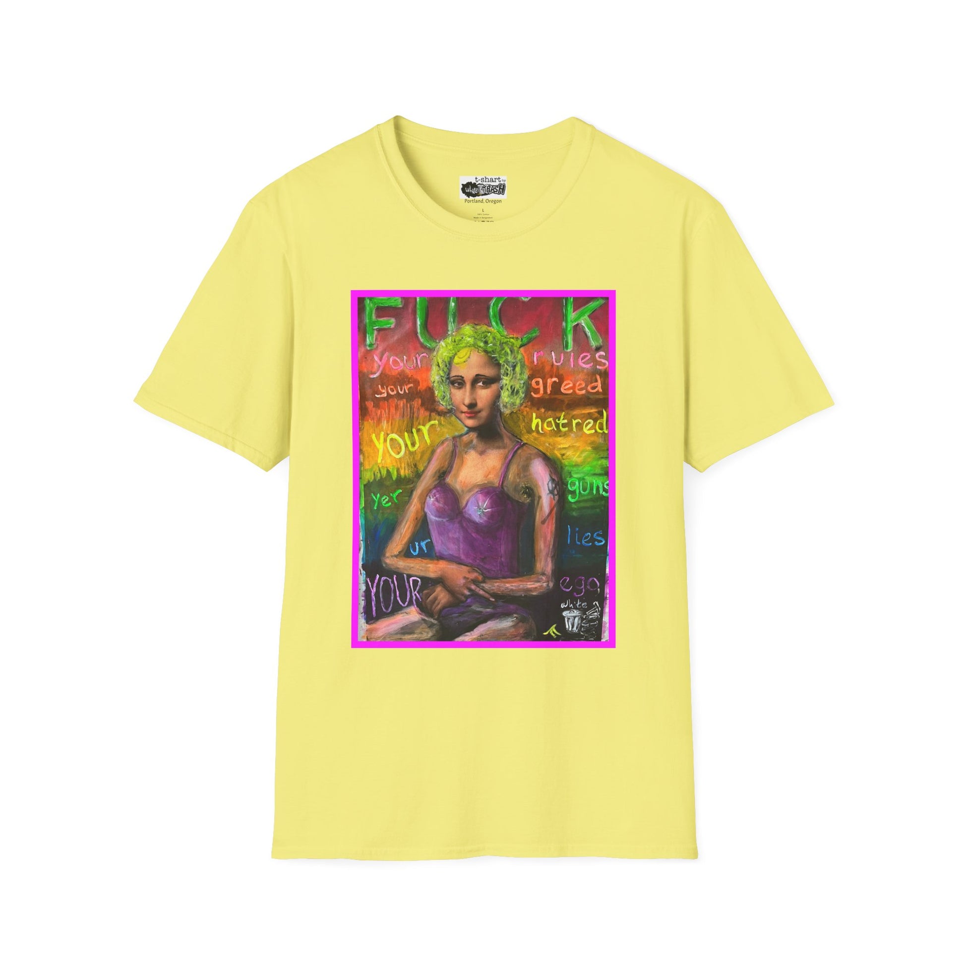 “Fuck Your Rules” Unisex Softstyle T-Shirt