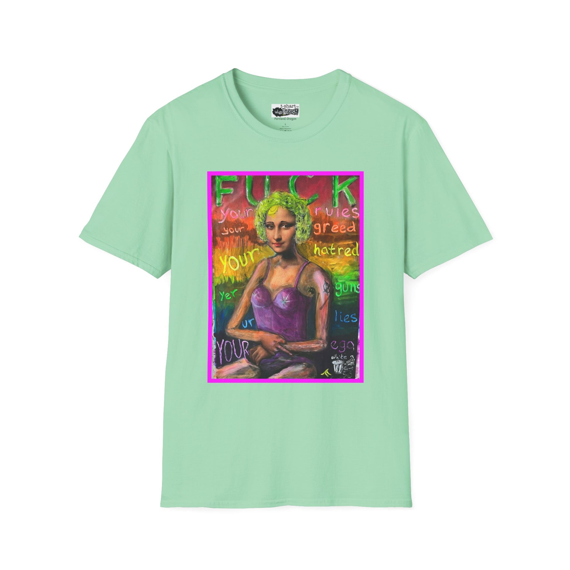 “Fuck Your Rules” Unisex Softstyle T-Shirt