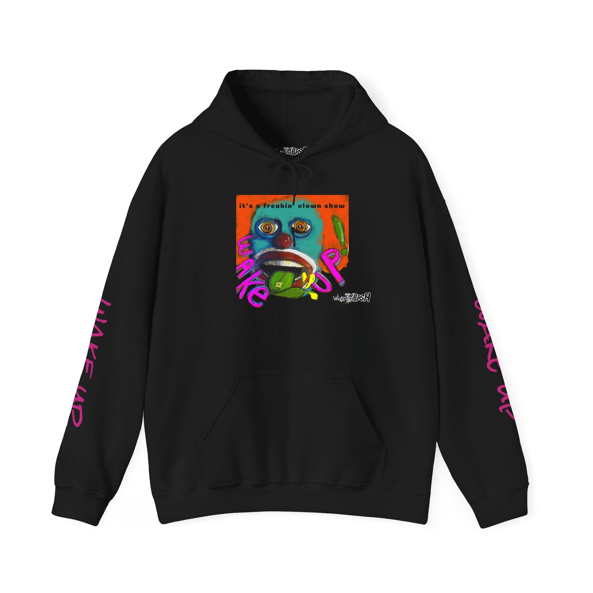 “Clown Show” Unisex Hooded Sweatshirt