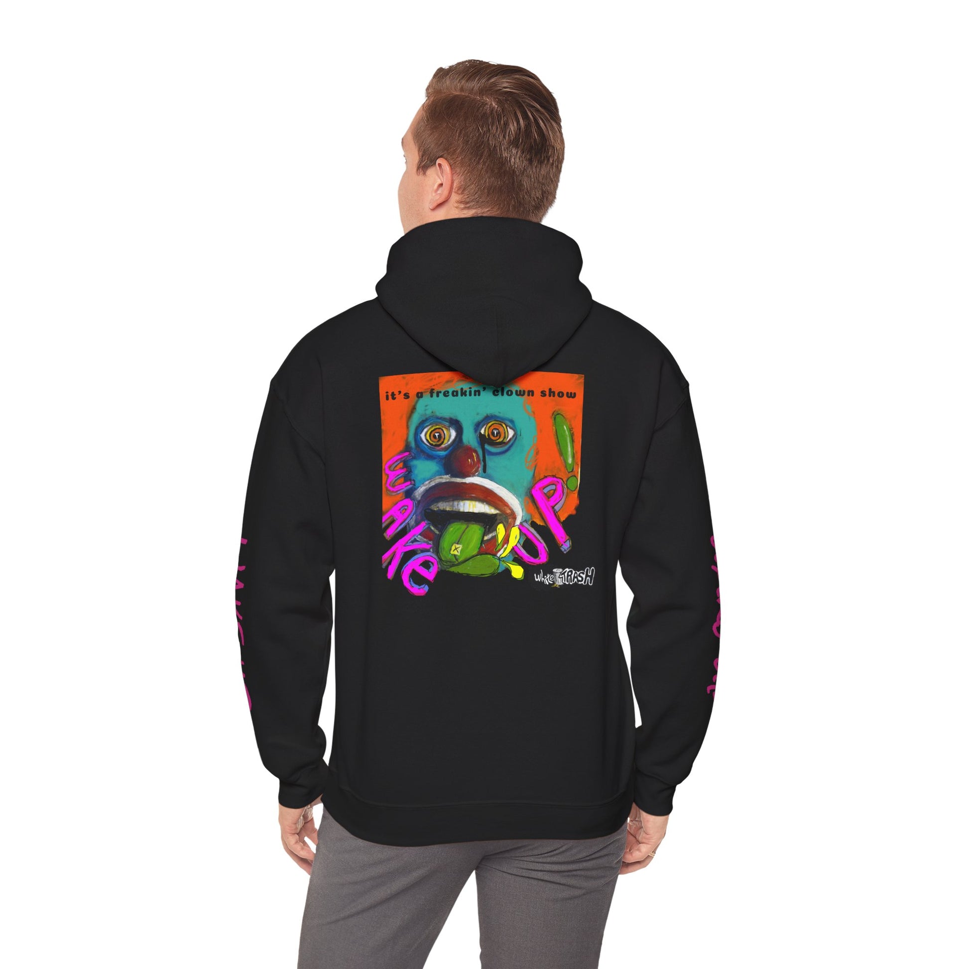 “Clown Show” Unisex Hooded Sweatshirt
