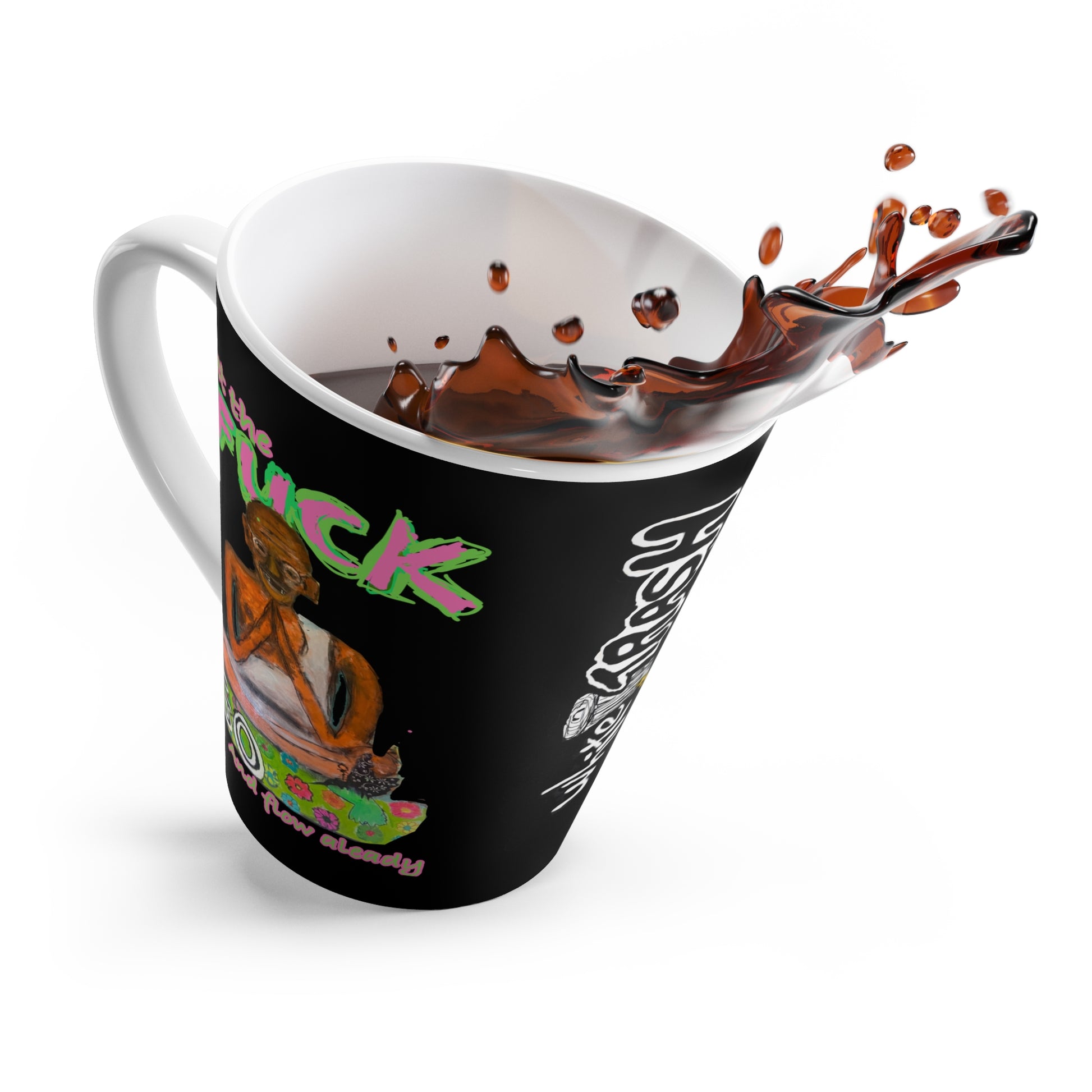 “Let go Already” Latte Mug