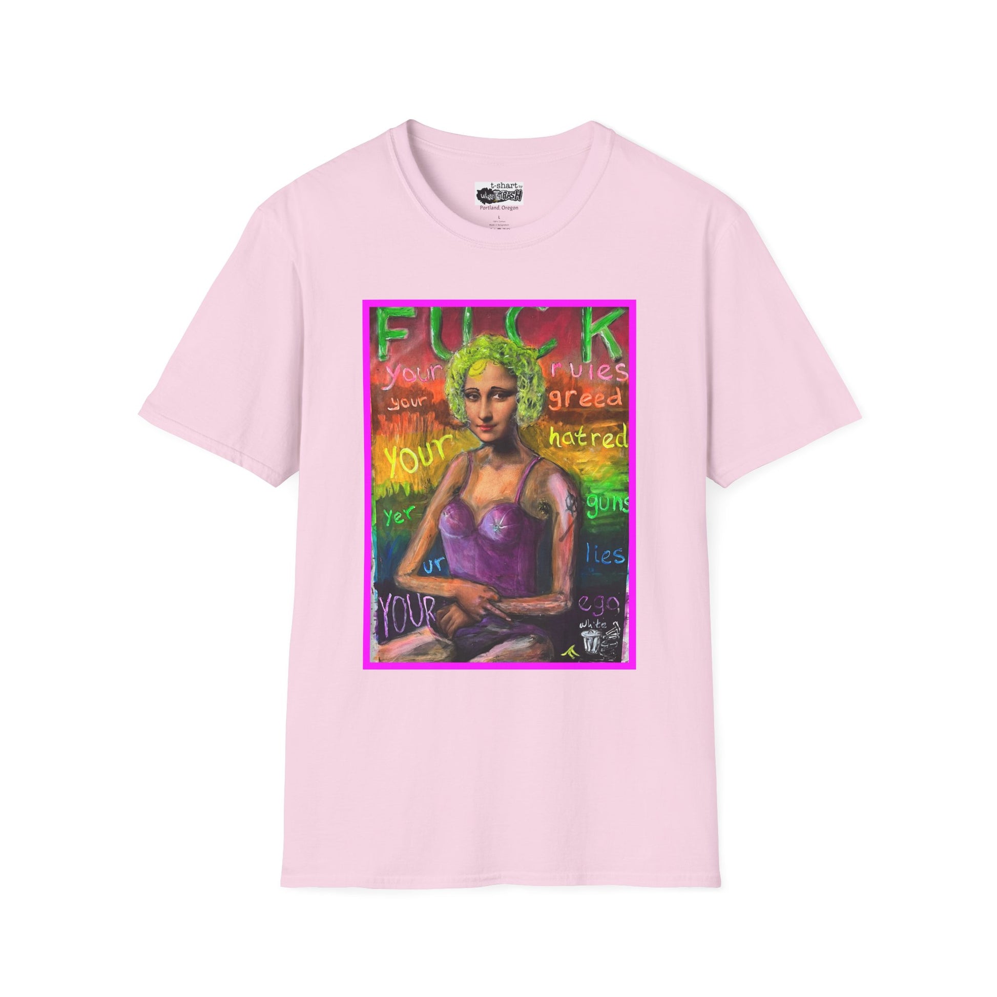 “Fuck Your Rules” Unisex Softstyle T-Shirt