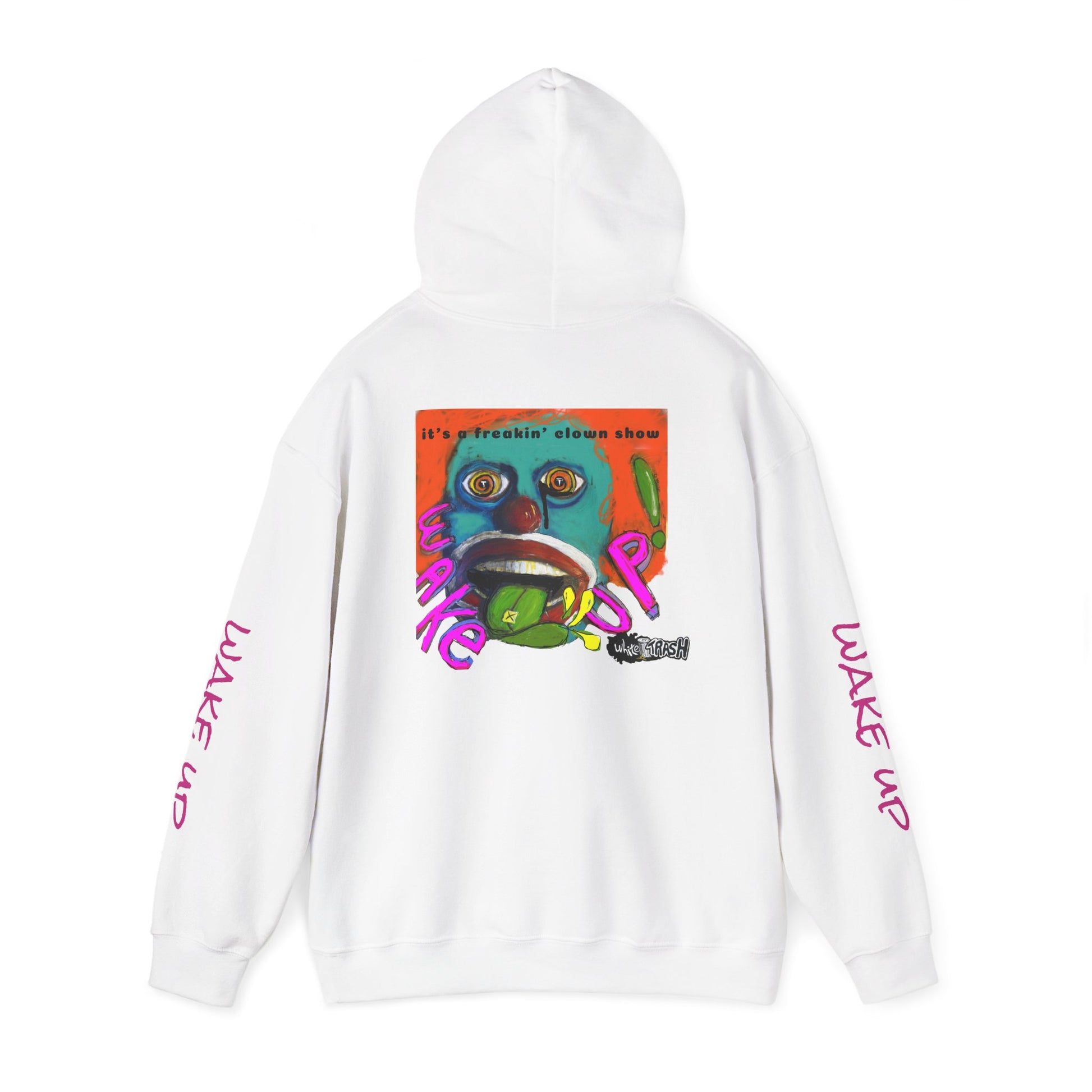 “Clown Show” Unisex Hooded Sweatshirt