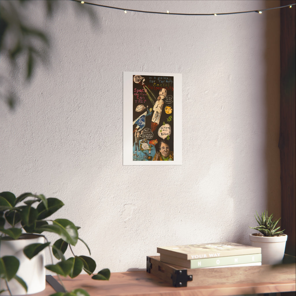 Waste of Space - Fine Art Poster —  Space Satire Art Print