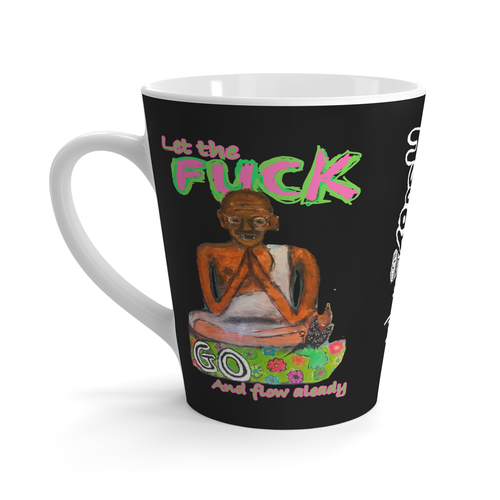 “Let go Already” Latte Mug