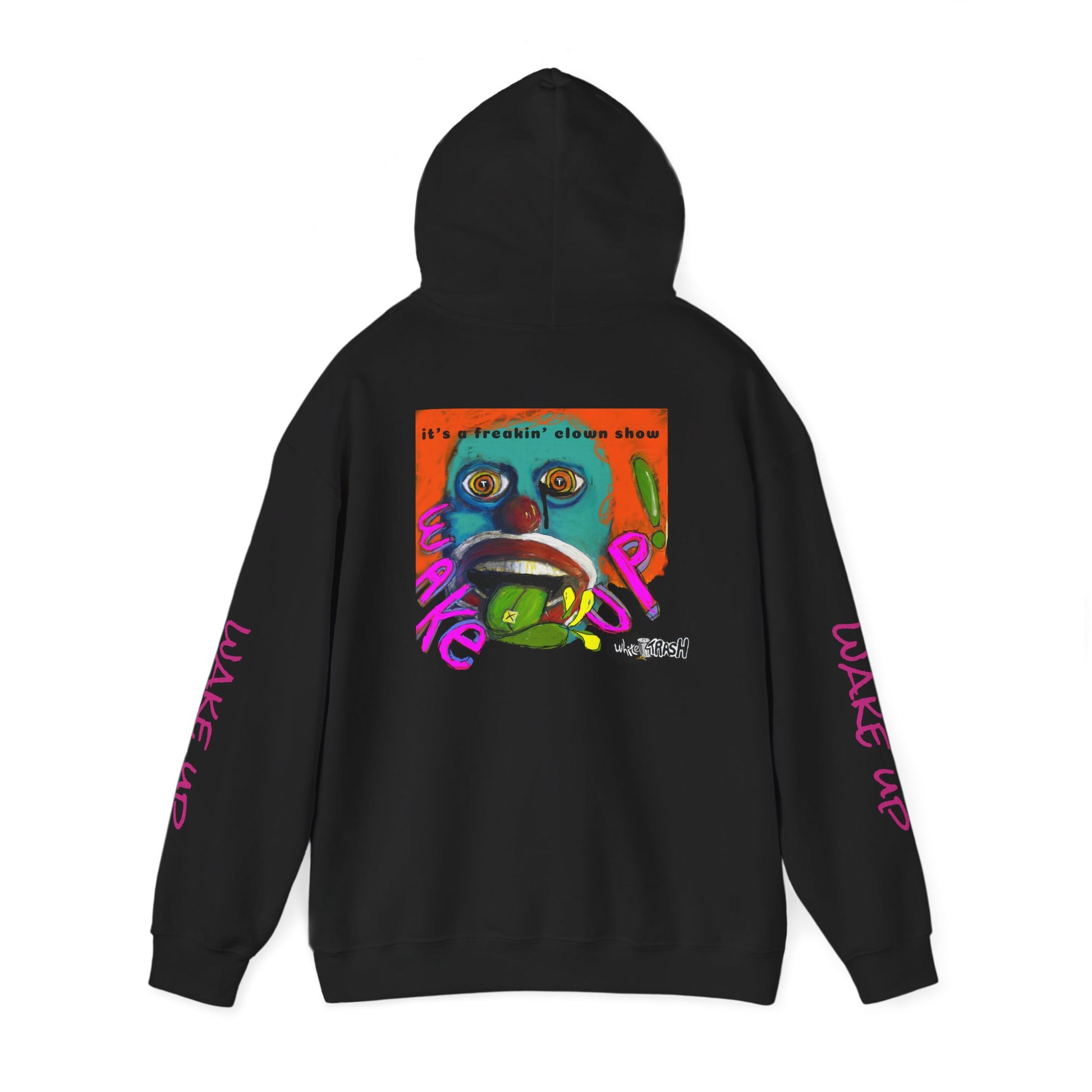 “Clown Show” Unisex Hooded Sweatshirt