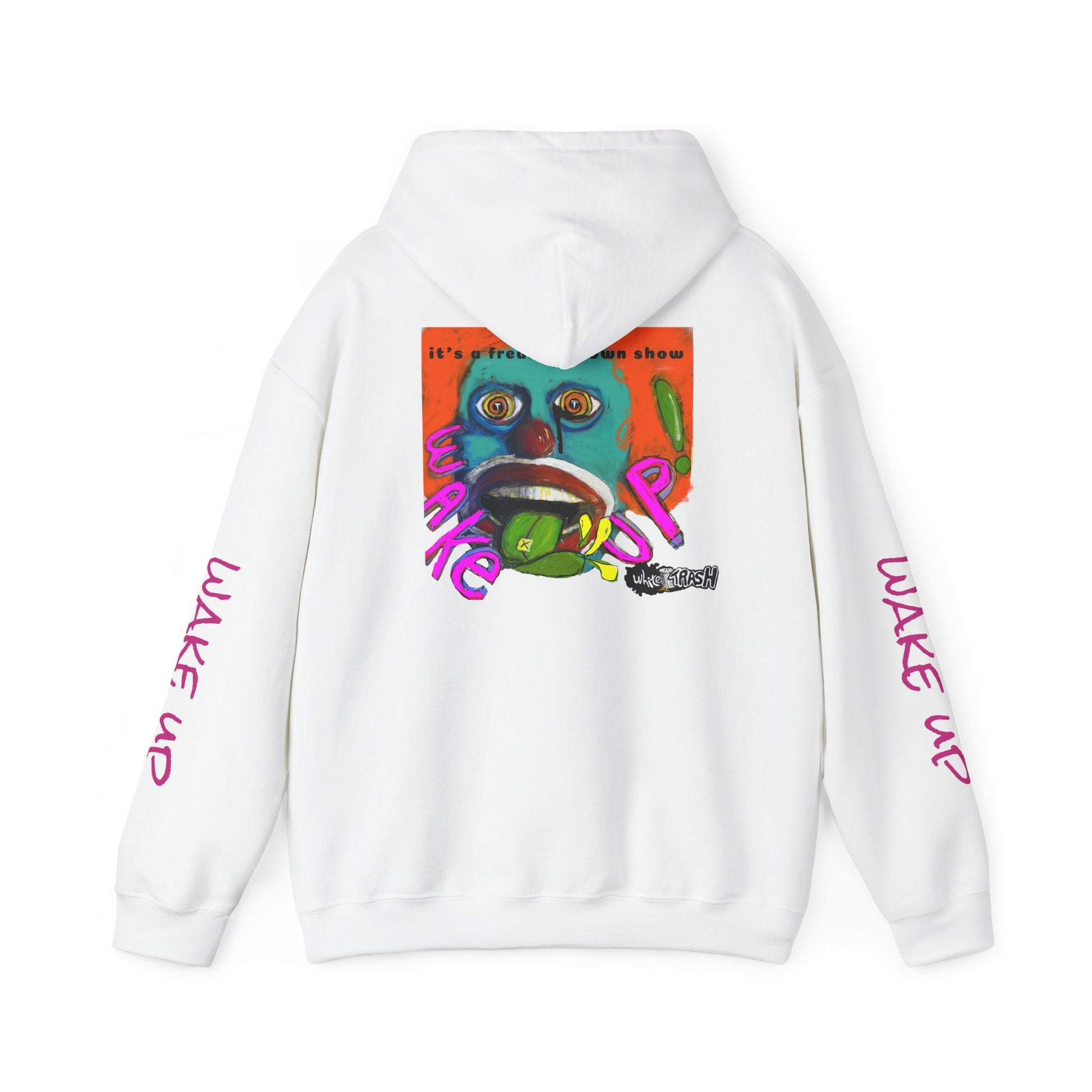 “Clown Show” Unisex Hooded Sweatshirt