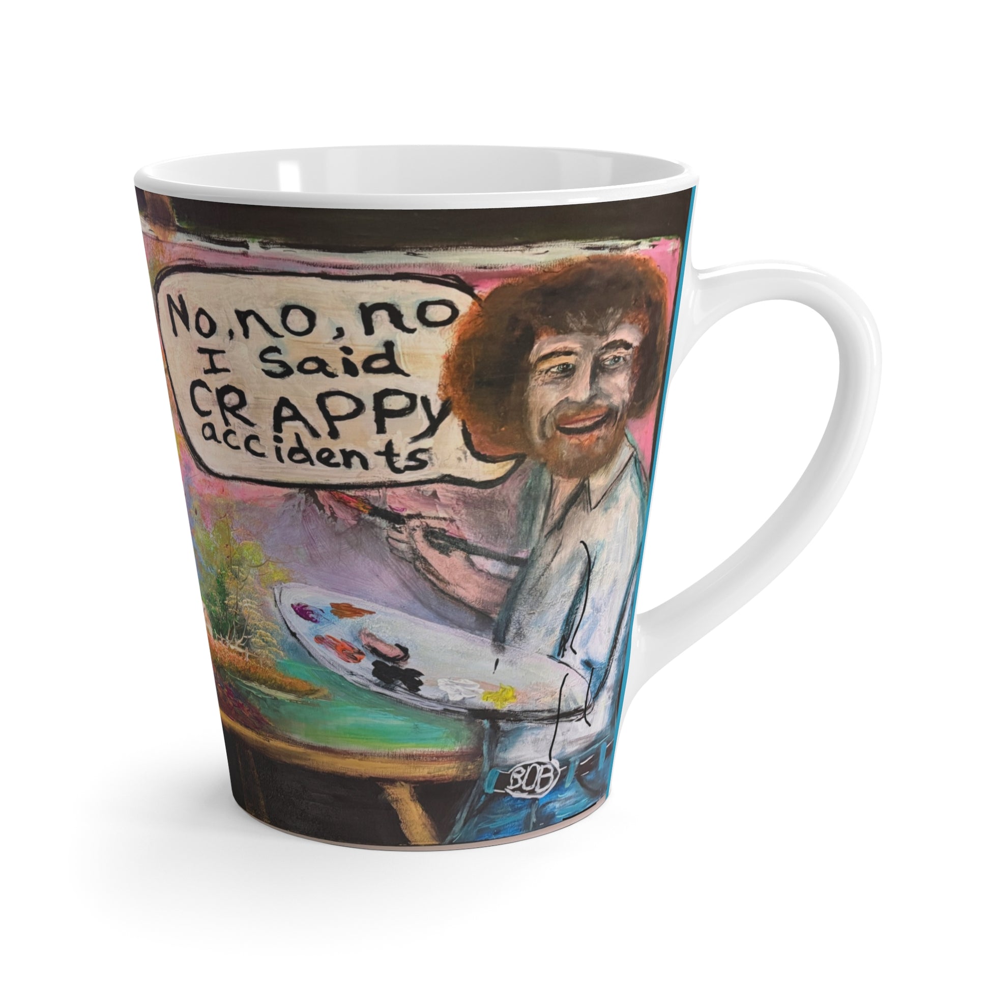 “Crappy Accodents” Latte Mug