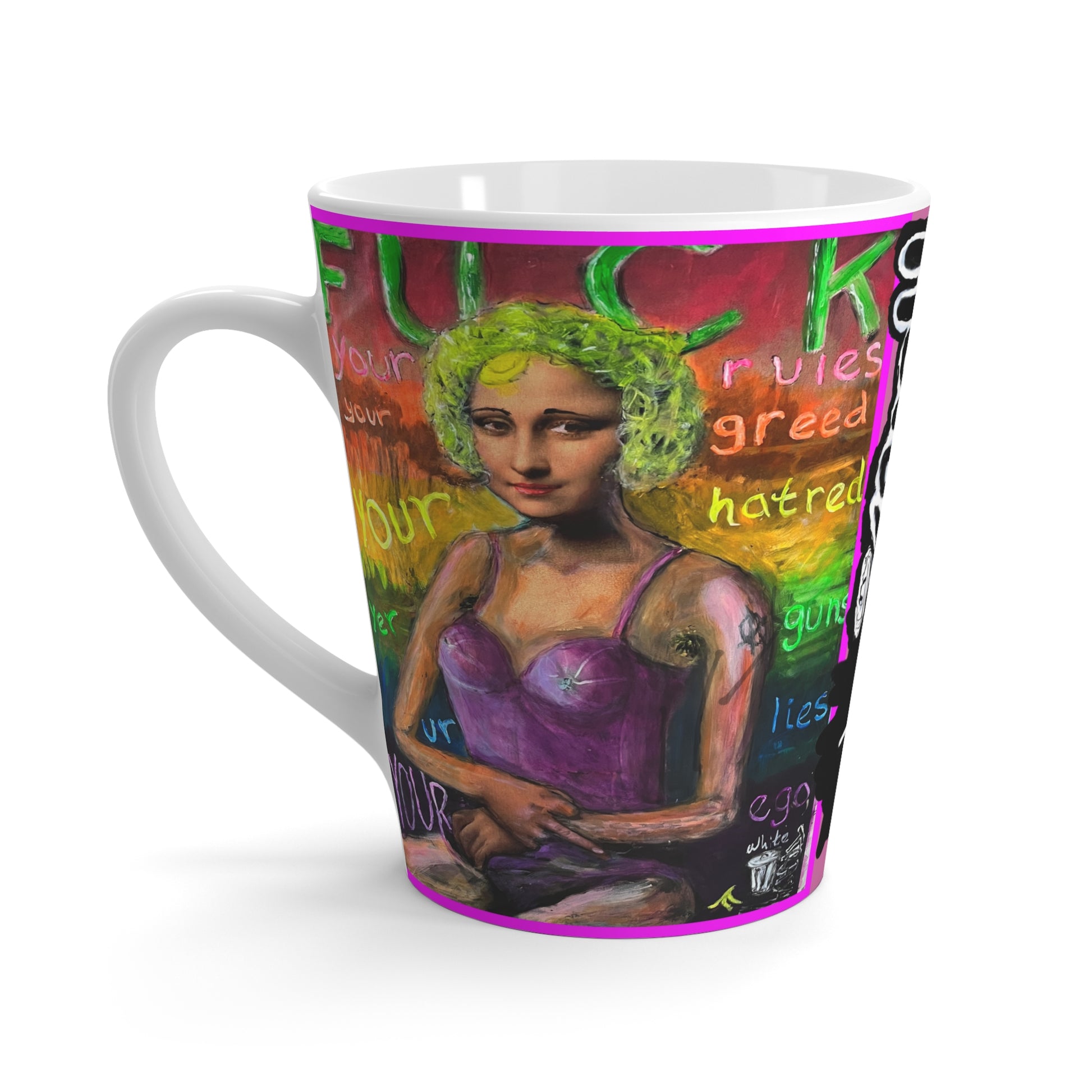 “Fuck Your Rules” Latte Mug