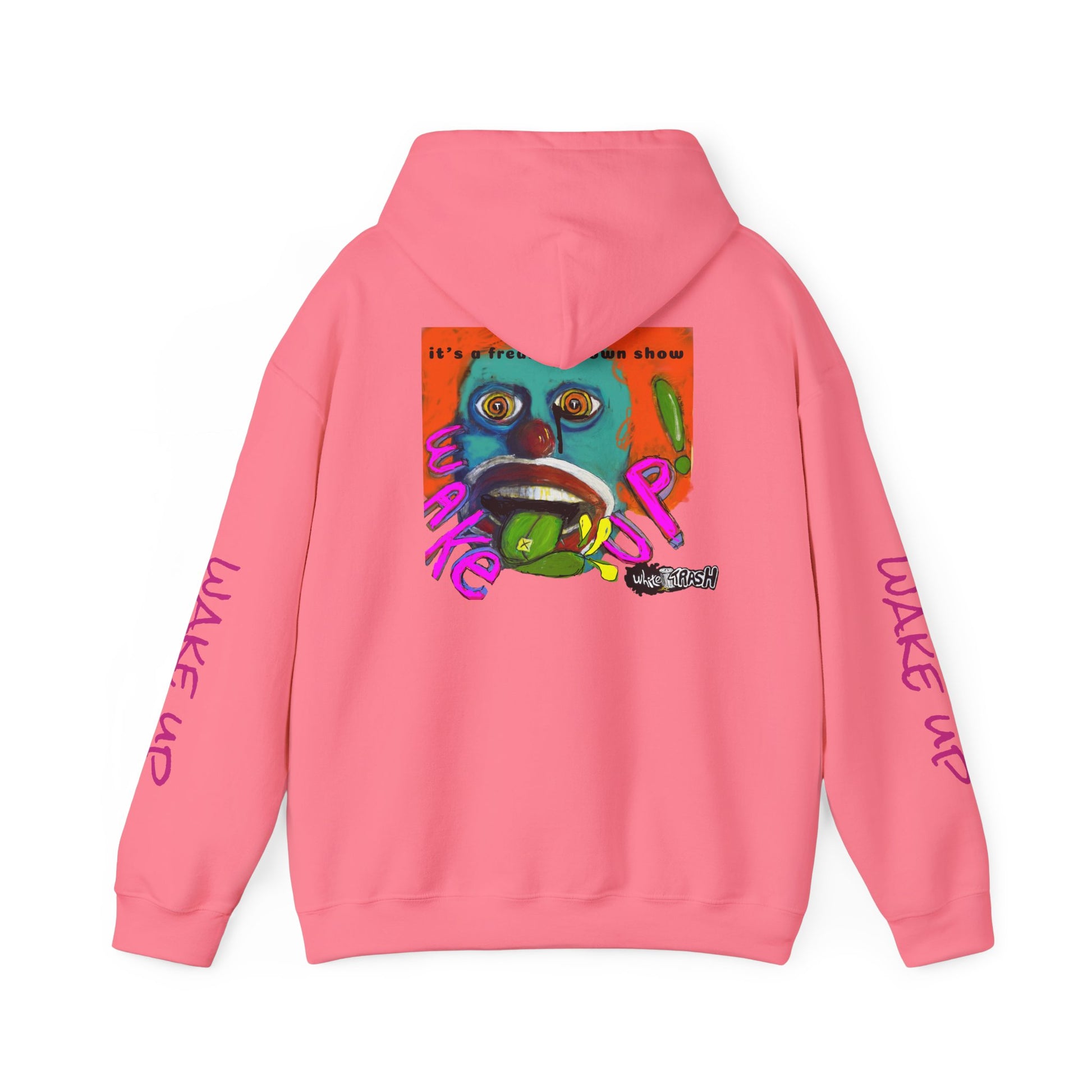 “Clown Show” Unisex Hooded Sweatshirt