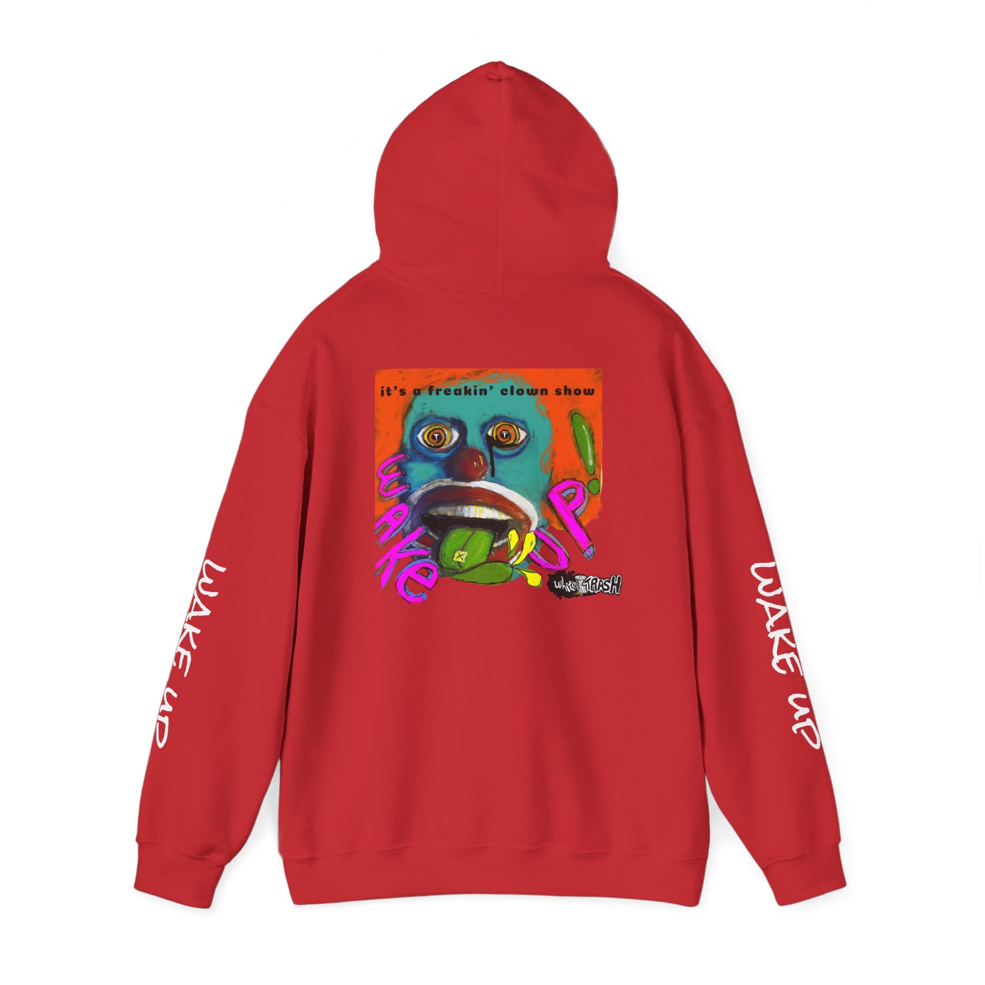 “Clown Show” Unisex Hooded Sweatshirt