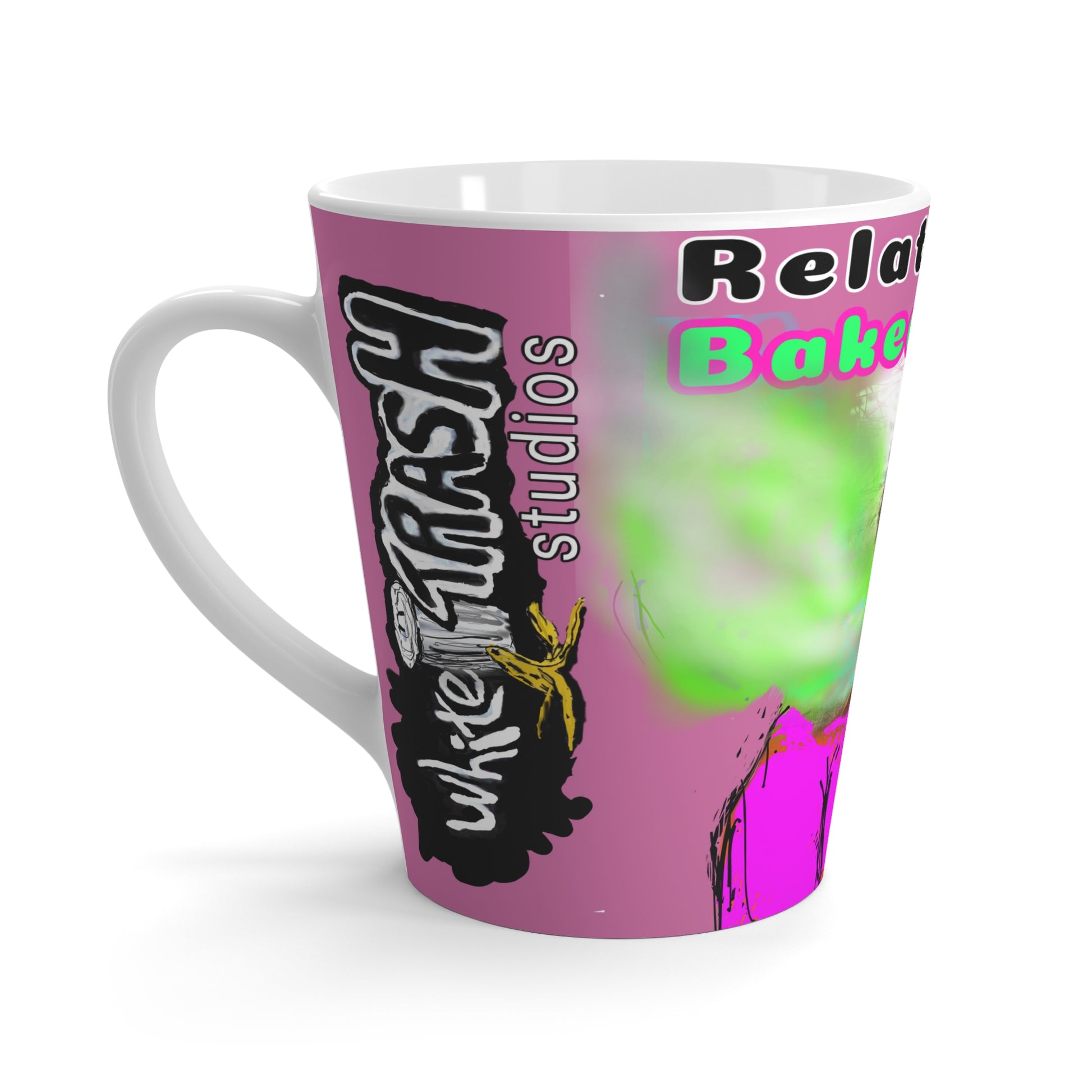 “Relatively Baked” Latte Mug